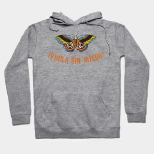 Vuela sin miedo - colorful butterfly Hoodie